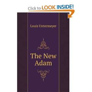   new Adam (1920) (9781275251991) Louis, 1885 1977 Untermeyer Books