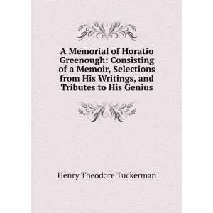   Writings, and Tributes to His Genius Henry Theodore Tuckerman Books