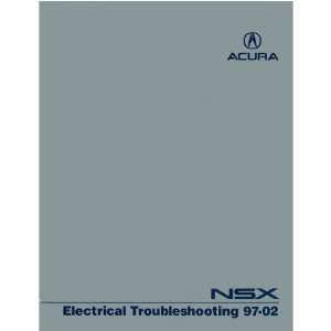  1997 1999 2000 2001 2002 ACURA NSX Electrical Manual Automotive