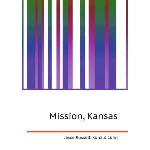  Mission Hills, Kansas Ronald Cohn Jesse Russell Books