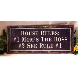  Weathered Tin Sign Moms House Rules