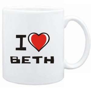  Mug White I love Beth  Female Names