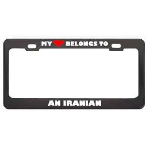 My Heart Belongs To An Iranian Country Flag Nationality Metal License 