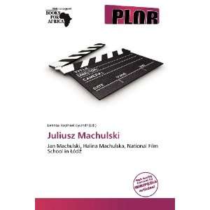 Juliusz Machulski [Paperback]