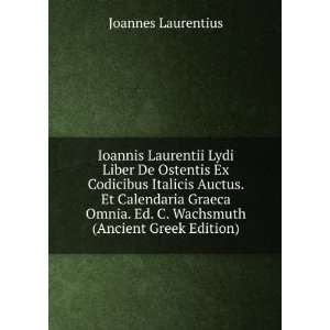  Ioannis Laurentii Lydi Liber De Ostentis Ex Codicibus 