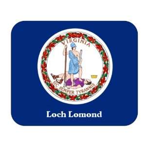  US State Flag   Loch Lomond, Virginia (VA) Mouse Pad 