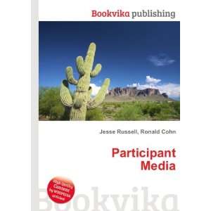  Participant Media Ronald Cohn Jesse Russell Books