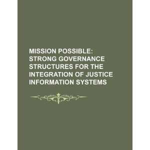   of justice information systems (9781234090456) U.S. Government Books