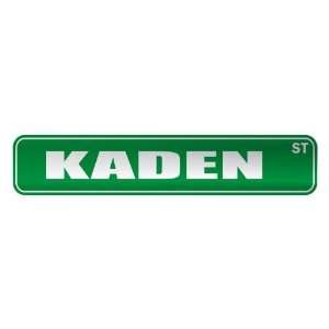   KADEN ST  STREET SIGN