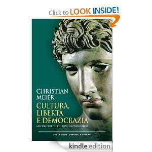 Cultura, libertà e democrazia (Collezione storica) (Italian Edition 