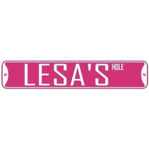   LESA HOLE  STREET SIGN