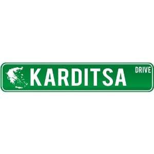 New  Karditsa Drive   Sign / Signs  Greece Street Sign City  