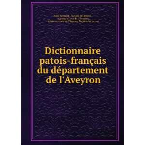  Dictionnaire patois franÃ§ais du dÃ©partement de l 