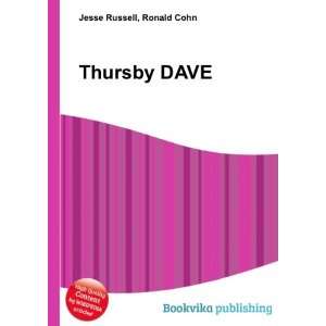  Thursby DAVE Ronald Cohn Jesse Russell Books