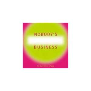 Nobodys Business   Dukes Men of Yale   Compact Disk 