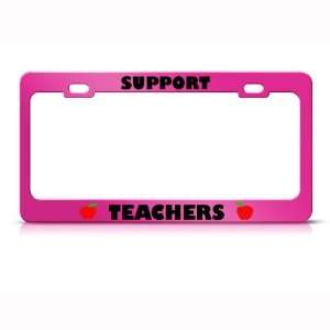 Support Teachers Apple Metal Career Profession license plate frame 