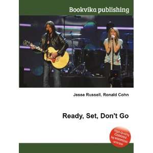  Ready,Set,Go Ronald Cohn Jesse Russell Books