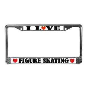  I Love Figure Skating License Plate Frame by  