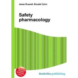  Safety pharmacology Ronald Cohn Jesse Russell Books