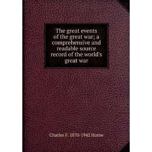   the worlds great war Charles F. 1870 1942 Horne  Books
