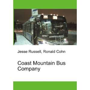  Coast Mountain Bus Company Ronald Cohn Jesse Russell 