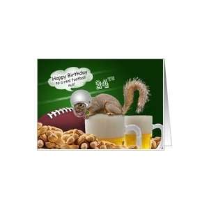  Humorous 24th Birthday Squirrel Football Themed Cards Card 