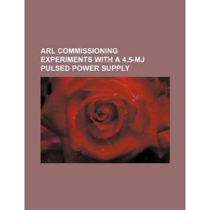   MJ pulsed power supply (9781234046248) U.S. Government Books
