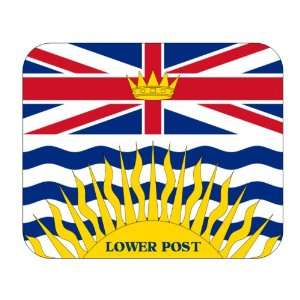  Canadian Province   British Columbia, Lower Post Mouse Pad 