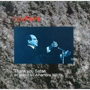  Thank You Satan Leo Ferre Music