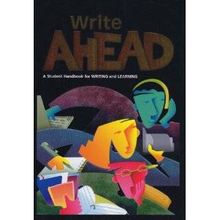 Write Ahead A Student Handbook for Writing and Learning (Write Source 