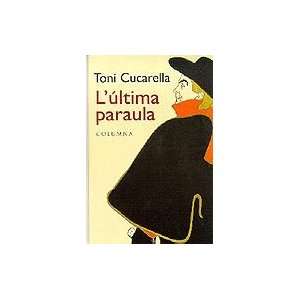   classica) (Catalan Edition) (9788483006191) Toni Cucarella Books