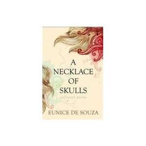   of Skulls Collected Poems (9780143068150) Eunice De Souza Books