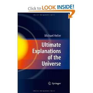   Explanations of the Universe (9783642021022) Michael Heller Books