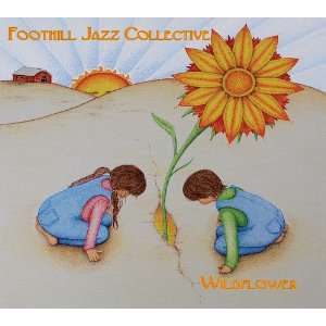  Wildflower Foothill Jazz Collective Music