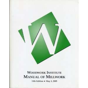  Manual of Millwork Woodwork Institute Books