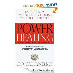 Power Healing Use the New Integrated Medicine to Cure Yourself Leo 