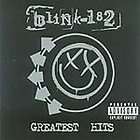 Blink 182   Greatest Hits (Parental Advisory) NEW CD