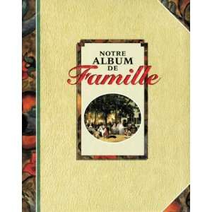   Notre album de famille by Collectif (9782894297827) Collectif Books