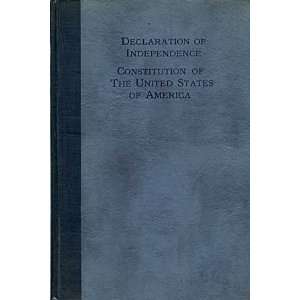   Independence and Constitution of the United States of America [United