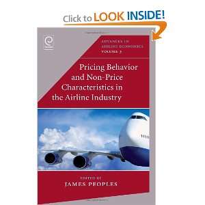 Non price Characteristics in the Airline Industry (Advances in Airline 