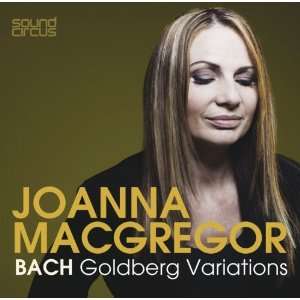  Bach J.S Goldberg Variations Bach J.S, Joanna Macgregor Music
