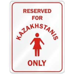   RESERVED ONLY FOR KAZAKHSTANI GIRLS  KAZAKHSTAN