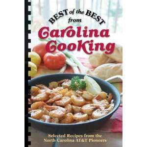  Best of the Best from Carolina Cooking Selected Recipes 