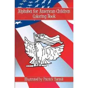  ALPHABET FOR AMERICAN CHILDREN COLORING BOOK by Torma 