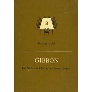  The Book of Job / Gibbon The Decline and Fall of the Roman Empire 