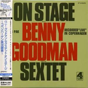  On Stage with Benny Goodman and His Sextet Benny Goodman Music