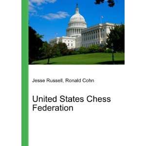  United States Chess Federation Ronald Cohn Jesse Russell 