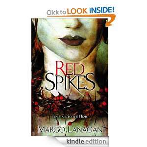 Red Spikes (Definitions) Margo Lanagan  Kindle Store