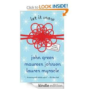   Holiday Romances Lauren Myracle, John Green  Kindle Store