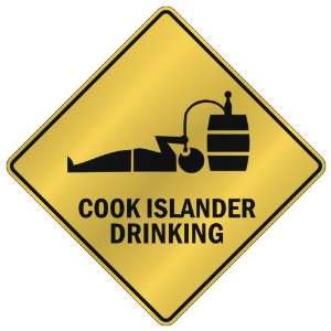   COOK ISLANDER DRINKING  CROSSING SIGN COUNTRY COOK ISLANDS Home